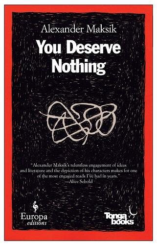 You Deserve Nothing