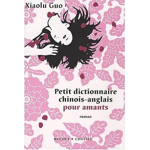 petit dictionnaire chinois-anglais pour amants