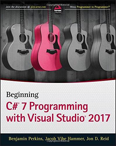 Beginning C# 7 Programming with Visual Studio 2017