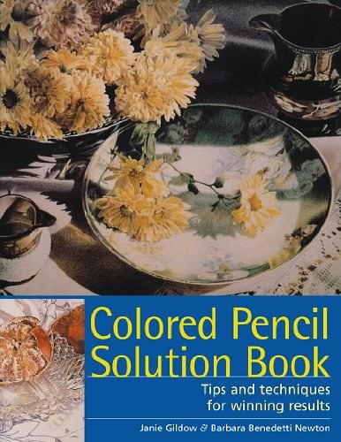 Colored Pencil Solution Book