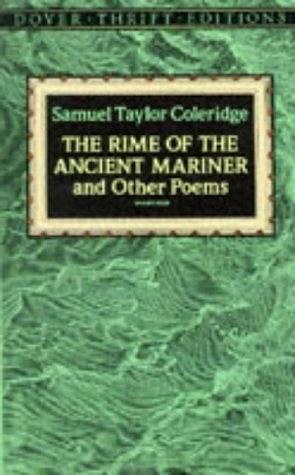 The Rime of the Ancient Mariner and Other Poems